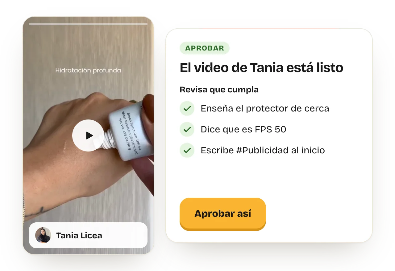 Llega el video de Tania, revisas que enseñe el protector de cerca, diga que es FPS 50 y lleve #Publicidad, y le das Aprobar así